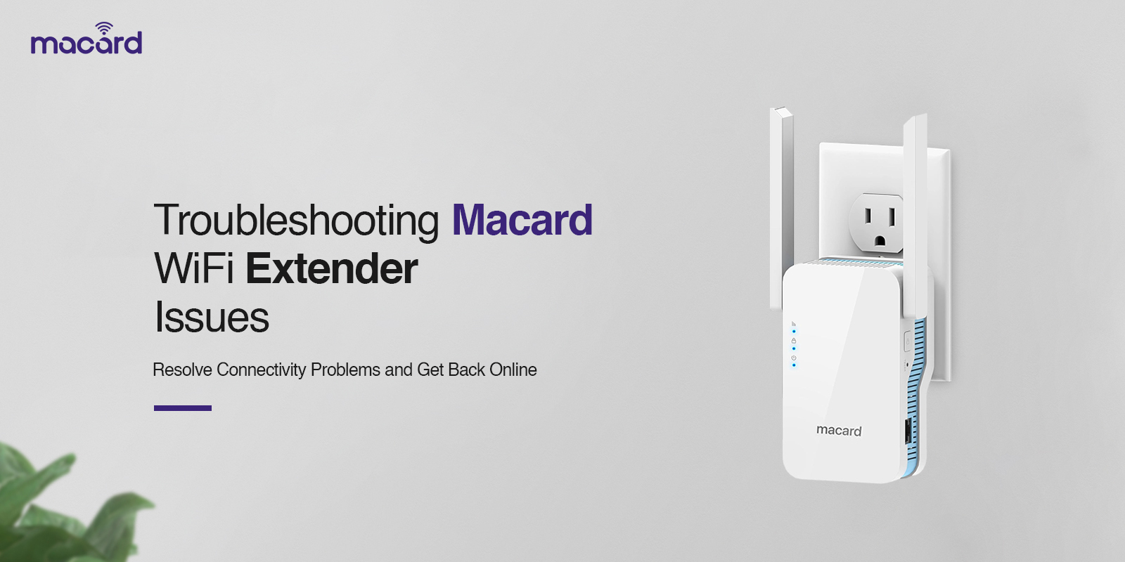 Macard WiFi Extender Not Working