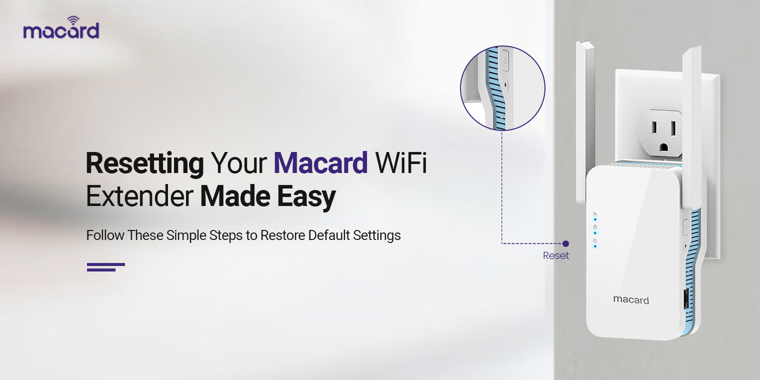 Reset Macard WiFi Extender